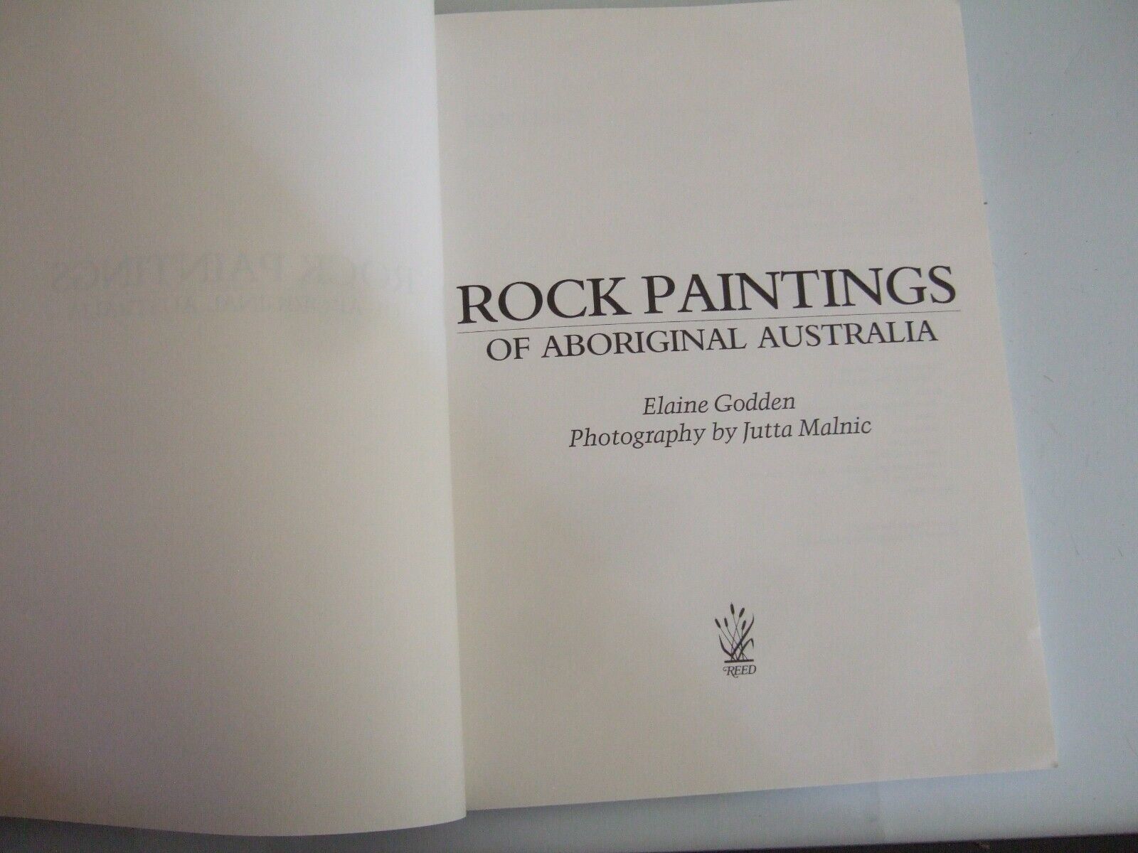 ROCK PAINTINGS OF ABORIGINAL AUSTRALIA ~ ELAINE GODDEN & JUTTA MALNIC ...