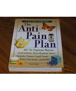 The Anti Pain Plan No Nonsense Ways To Avoid Arthritis - $9.97