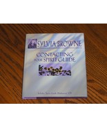 Contacting Your Spirit Guide By Sylvia Browne - $19.99