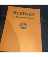 Reedley: A Pictorial HistoryReedley CA  Sequoia - $34.79