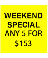 FRI-SUN FLASH SALE! PICK ANY 5 FOR $153 LIMITED OFFER  BEST OFFERS DISCOUNT - $380.00
