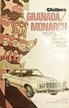 Chilton&#39;s repair and tune-up guide, Granada/Monarch, 1975-77 Chilton Boo... - $3.50