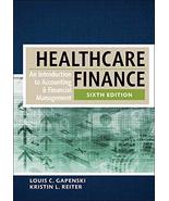 Healthcare Finance: An Introduction to Accounting and Financial Manageme... - $95.87