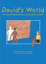 David&#39;s World: A Picture Book about Living with Autism [Hardcover] Muell... - $11.38