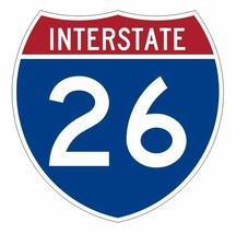Interstate 26 Sticker Decal R897 Highway Sign - $1.45+