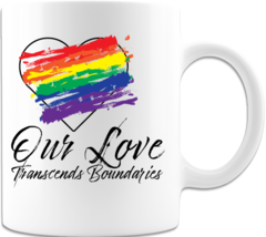 Novelty Mug "Our Love Transends" Ceramic Coffee Mug Printed on Both Sides - $16.98