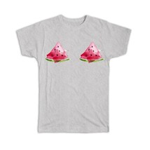 Watermelon Boobs : Gift T-Shirt Funny Tropical For Her Breasts - $24.99+