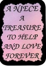 A Niece A Treasure To Help And Love Forever 3" x 4" Love Note Inspirational Sayi - $3.99