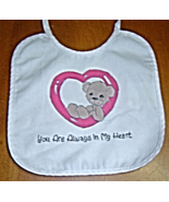 New Handcrafted Baby Bib, Your Always in My Heart - $9.99