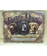 Dog Day Acres Tin Metal Sign Friends FUNNY CUTE Labs NEW - $18.99
