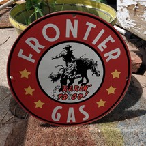 Vintage Frontier ''Rarin To Go'' Gas Synthetic Motor Oil Porcelain Gas-Oil Sign - $125.00