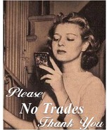 Please No Trades - Antique Photo - $111,111.00