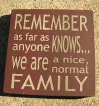 wood primitive block 32367RM-Remember as far as anyone knows...Family - $2.95
