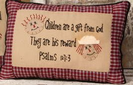 Primitive Pillow 8P5723-Children are a Gift from God - $11.95