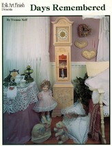 Tole Decorative Painting Days Remembered Folk Art Prairie Doll Yvonne Ne... - $13.99