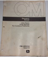 Vtg John Deere Float Springs Operator’s Manual for Combine Platforms OM-... - $3.99