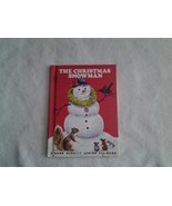 The Christmas snowman (Rand McNally junior elf book) Sherman, Diane - $1.99