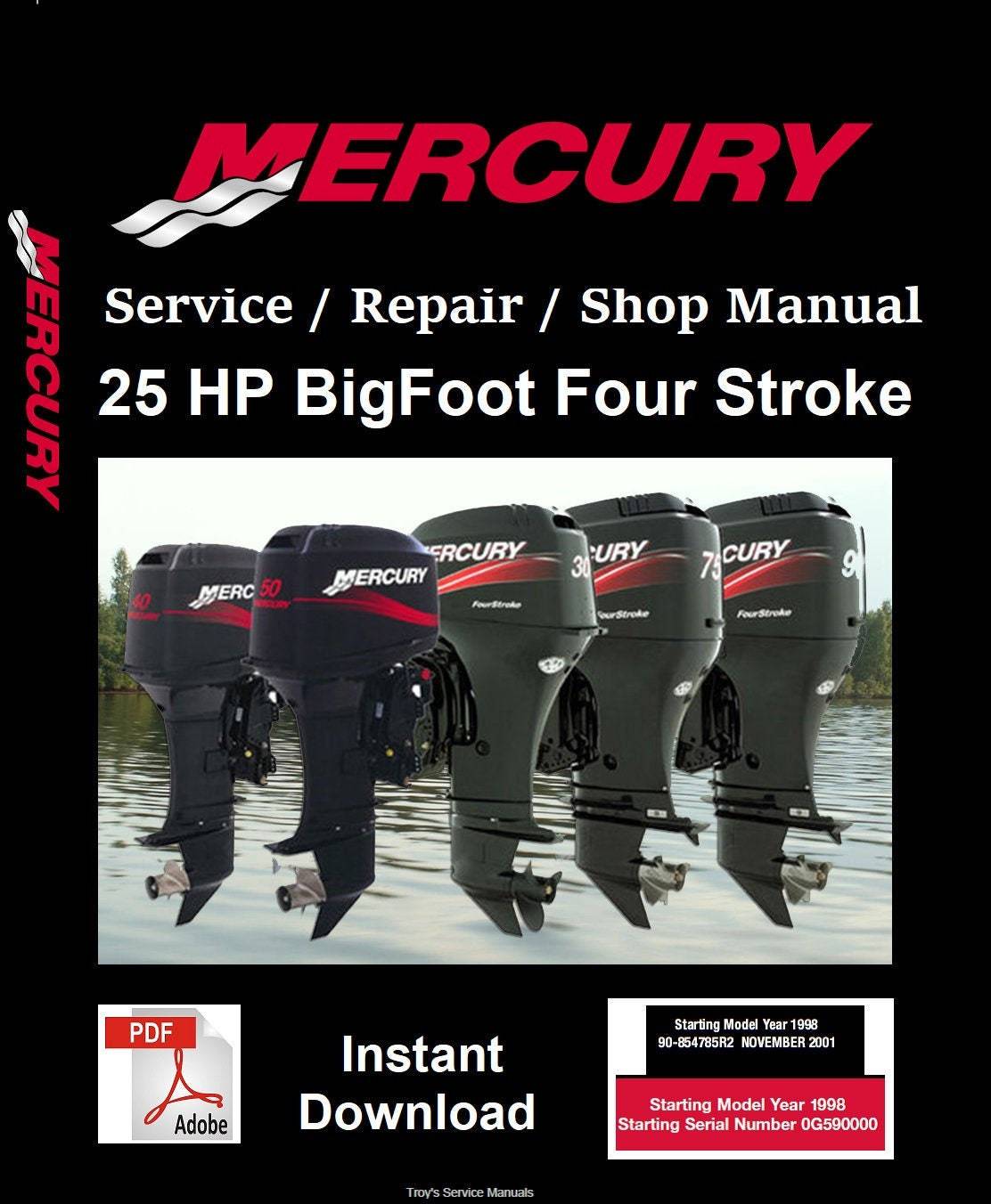 Mercury Outboard Repair Service & Shop Manual 25 HP Four Stroke BigFoot
