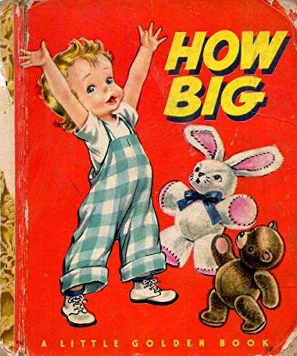 Primary image for How Big? A Little Golden Book [Hardcover] Malvern, Corinne (Story and Pictures)