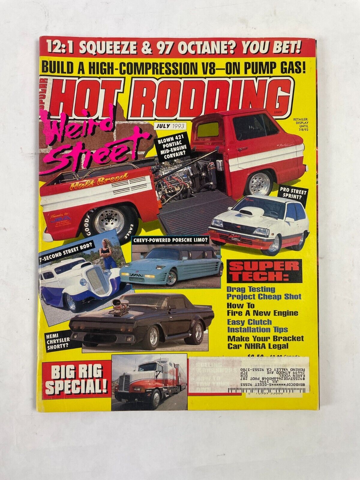 July 1993 Hot Rodding Magazinee Weild Street Buld A High-Compression Vs ...