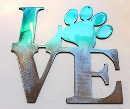 Love Word w/ Paw (Boxed) - Metal Wall Art - Teal Tainted 6" x 6" - $18.98