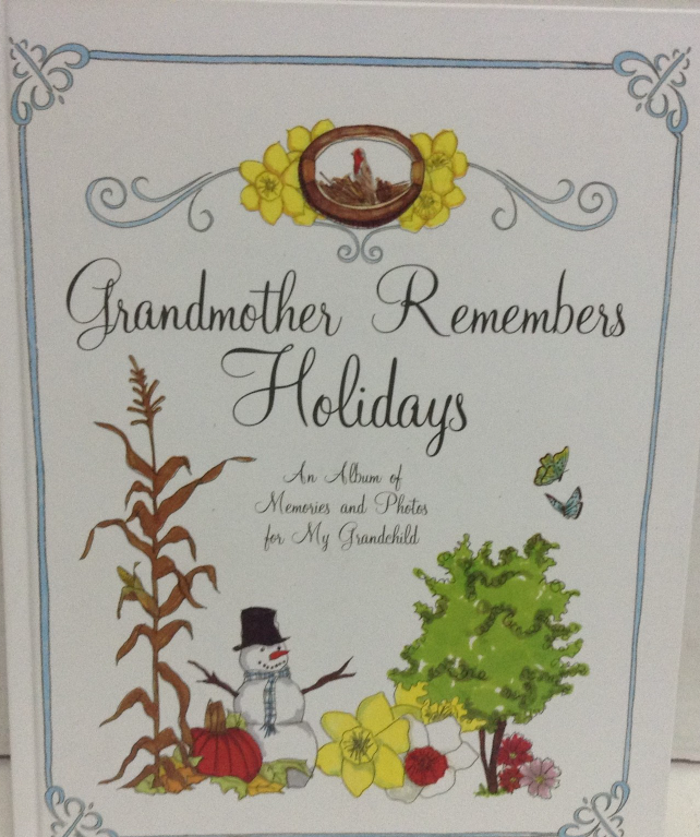 Primary image for Grandmother Remembers Holidays : An Album of Memories and Photos 