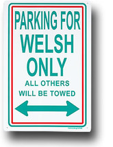 Wales Parking Sign - $11.94