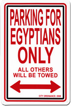 Egypt Parking Sign - $11.94