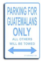 Guatemala Parking Sign - $11.94