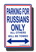 Russia Parking Sign - $11.94