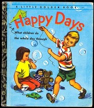 Happy Days What Children Do the Whole Day Through Janet Frank Golden Boo... - $19.00