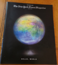 New York Times Magazine The Global Issue Hello, World February 2015 Russ... - $30.00