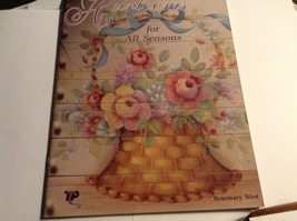 HEIRLOOM FOR ALL SEASONS ~ A Tole Painting Book by Rosemary West  FREE S&amp;H - $18.50