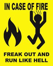 In Case Of Fire (metal sign) - $19.95