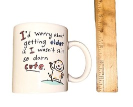 Shoe Box Greeting I'd Worry About Getting Older...So Darn Cute Coffee Cup Mug image 2
