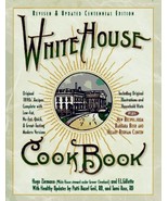 White House Cookbook: Revised and Updated Centennial Edition Geil, Patti - $2.49