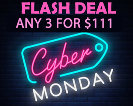 SUN -TUES ONLY CYBER MONDAY DEAL PICK ANY 3 FOR $111 DEAL BEST OFFERS MA... - $276.00