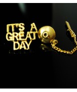 Boss Tie tack Gift Its a GREAT day motivational VINTAGE Gold with chain ... - $75.00