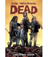 The Walking Dead Coloring Book [Paperback] Kirkman, Robert and Adlard, C... - $15.72