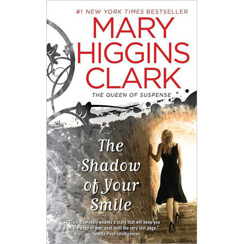 Primary image for The Shadow of Your Smile by Mary Higgins Clark (2011, Paperback, Reprint)