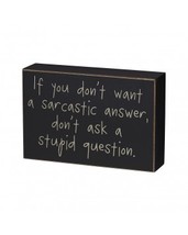 Primitive Wood Box Sign- Stupid Question Box Sign  - $8.95