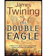 SIGNED James Twining THE DOUBLE EAGLE HC UK1stED - $98.00