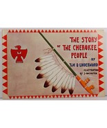 The Story of The Cherokee People by Thomas Bryan Underwood - $5.99
