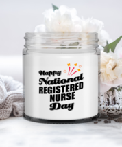 Funny Registered Nurse Candle - Happy National Day - 9 oz Candle Gifts For  - $19.95