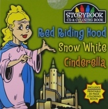 Storybook CD  Red Riding Hood, Snow White, Cinderella - $3.00