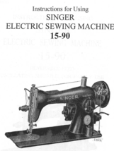 Singer 15-90 Electric Sewing Machine Manual Instruction  - $12.99