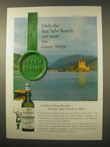 1963 Usher's Green Stripe Scotch Ad - Only the First - $14.99