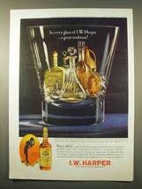 1963 I.W. Harper Bourbon Whiskey Ad - In Every Glass - $14.99