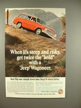 1966 Jeep Wagoneer Ad - When It's Steep and Risky - $14.99