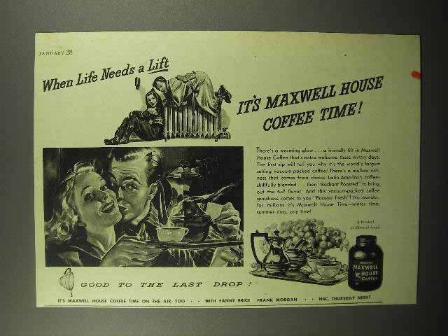 1944 Maxwell House Coffee Ad - When Life Needs A Lift - $14.99